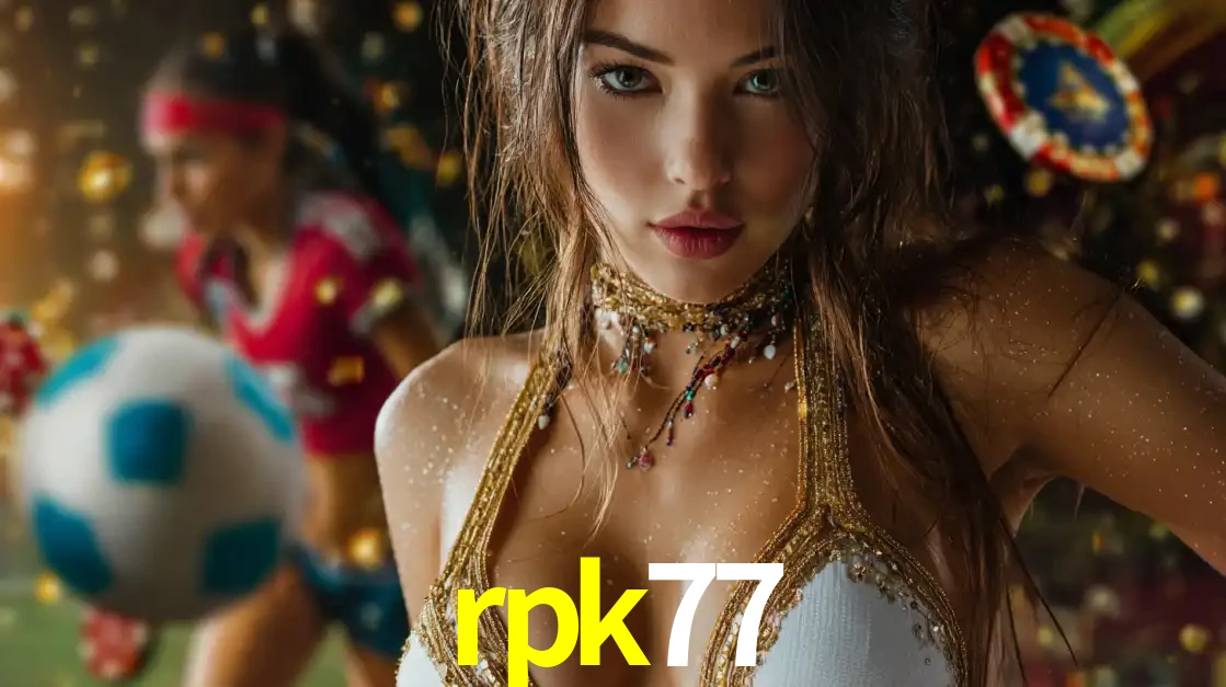 Mulher elegante representando a combinação de glamour e emoção das apostas esportivas, com uma jogadora de futebol ao fundo, destacando a ação no rpk77.